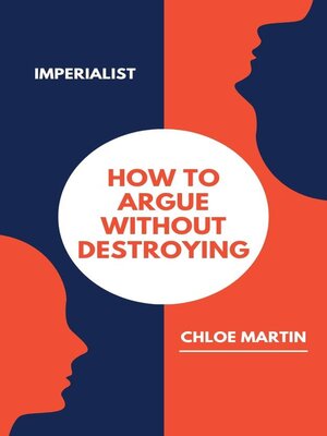 cover image of How to Argue Without Destroying
